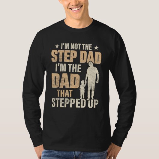 Best Step Dad In The World is Bonus Dad T-shirt (Voorkant)