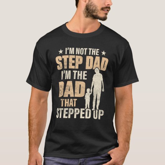 Best Step Dad In The World is Bonus Dad T-shirt (Voorkant)