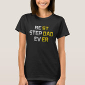 Best Stepdad Ever Family  Cool Step Dad T-shirt (Voorkant)