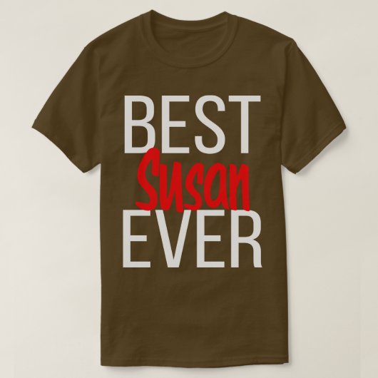 Best Susan Ever T-shirt (Design voorkant)