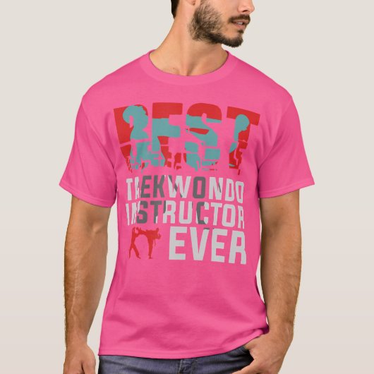 Best Taekwondo Instructor Ever Taekwondo T-shirt (Voorkant)