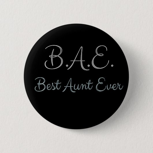 Best tante Ever BAE Ronde Button 5,7 Cm (Voorkant)