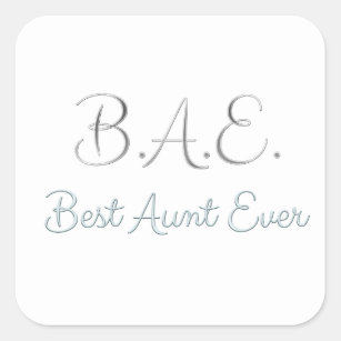Best tante Ever BAE Vierkante Sticker