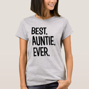 Best tante Ever grappig shirt tante van vrouwen