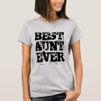 Best tante Ever Rustic T-Shirt