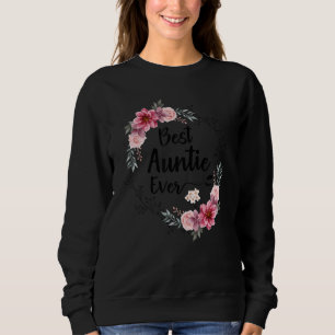 Best tante Ever Women Floral Decoral Aunt Trui
