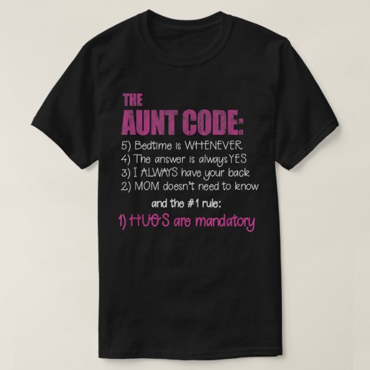 Best tante Gifts T Aunt Code tante BAE Mothers Da T-shirt (Design voorkant)