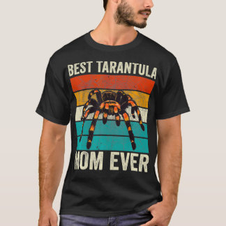 Best Tarantula Mam Ever retro Spider mama T-shirt