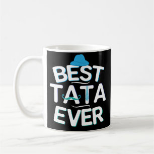 Best Tata Ever Fathers Day Coffee Mok Gift