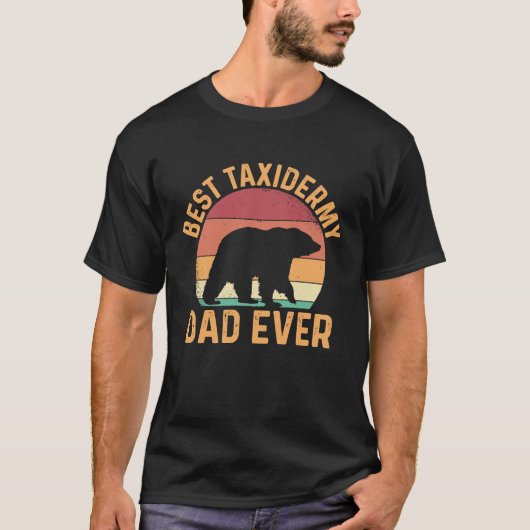Best Taxidermy Dad Ever T-shirt (Voorkant)