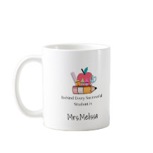 Best Teacher Appreciation Quote Mug
