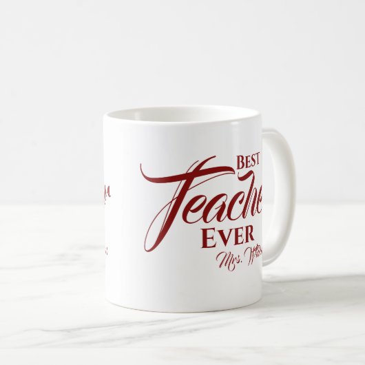 Best Teacher Ever Burgundy Typography Name Script Koffiemok (Voorkant rechts)