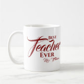 Best Teacher Ever Burgundy Typography Name Script Koffiemok (Links)