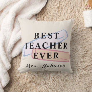 Best Teacher Ever – Custom Name Pillow Kussen