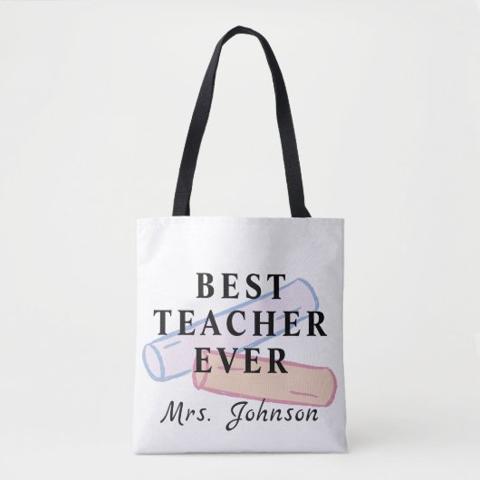 Best Teacher Ever – Custom Name Tote Bag (Voorkant)