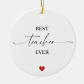 Best Teacher Ever Ornament • Student Name & Year (Voorkant)