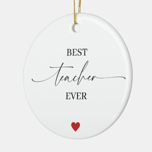 Best Teacher Ever Ornament • Student Name & Year (Links)