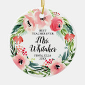 Best Teacher Ever Persoonlijke Waterverf Florals Keramisch Ornament (Voorkant)