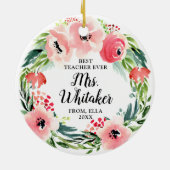 Best Teacher Ever Persoonlijke Waterverf Florals Keramisch Ornament (Achterkant)