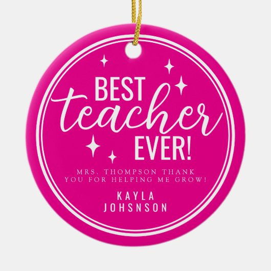 Best Teacher Ever Pink Script Retro Keramisch Ornament (Voorkant)