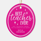 Best Teacher Ever Pink Script Retro Keramisch Ornament (Links)