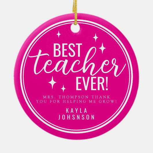 Best Teacher Ever Pink Script Retro Keramisch Ornament (Achterkant)