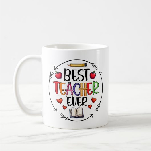 Best Teacher Ever Sticker – Fun Appreciation Koffiemok (Links)