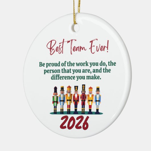 Best Team Ever Nutcracker Coworker Keramisch Ornament (Links)