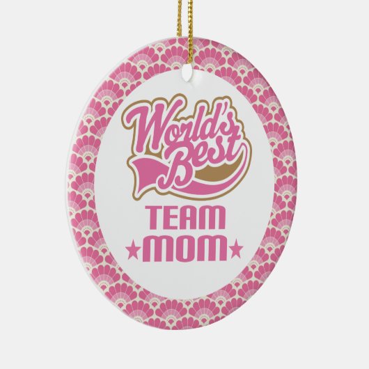 Best Team Mam Gift Ornament ter wereld (Rechts)