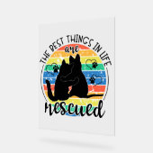 Best Things In Life Are Rescued Acryl Bord (Hoek)