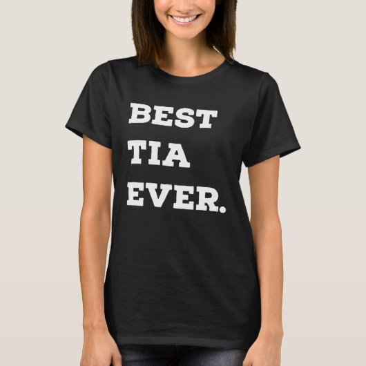 Best Tia Ever Hispanic Latina Aunt T-shirt (Voorkant)