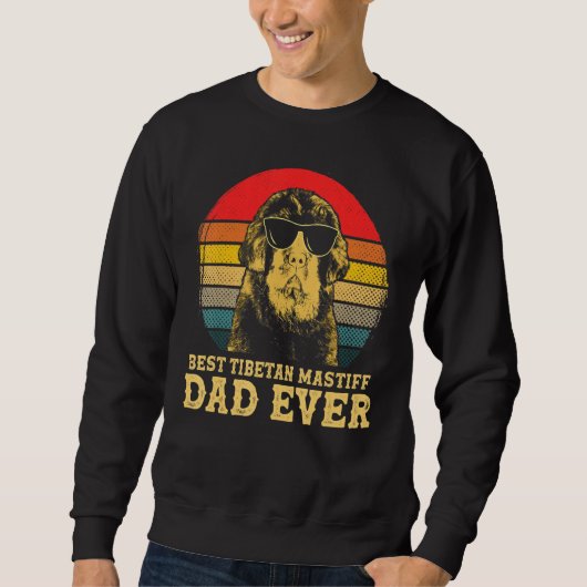 Best Tibetan Mastiff Dad Ever Dog Retro  Trui (Voorkant)