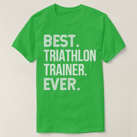 Best Triathlon Trainer Ever T-shirt (Design voorkant)