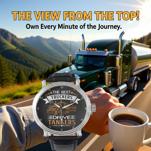 Best Truckers Drive Tankers Horloge (Creator heeft geüpload)