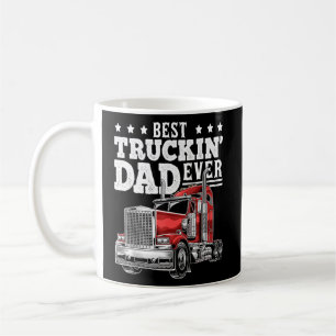 Best Truckin Dad Ever Big Rig Trucker Father's Day Koffiemok