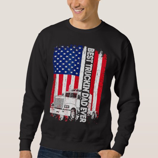 Best Truckin' Dad Ever USA Flag Driver Trucker Fat Trui (Voorkant)