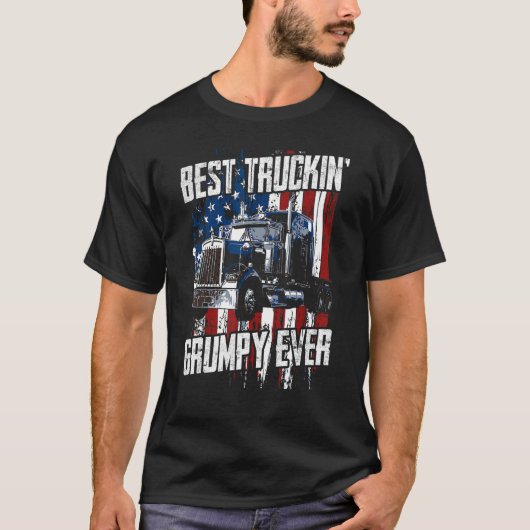 Best Truckin Grumpy Ever On Fathers Day Trucker dr T-shirt (Voorkant)