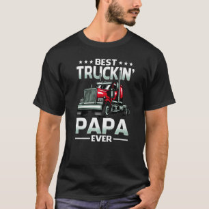 Best Truckin Papa Ever Trucker Vaderdag T-shirt