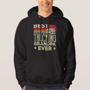 Best Trucking Grandpa Ever  Trucker F Hoodie