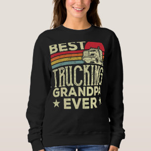 Best Trucking Grandpa Ever Trucker F Trui