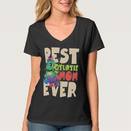 Best Turtle Mom Ever for a Turtle Mother Turtle T-shirt (Voorkant)