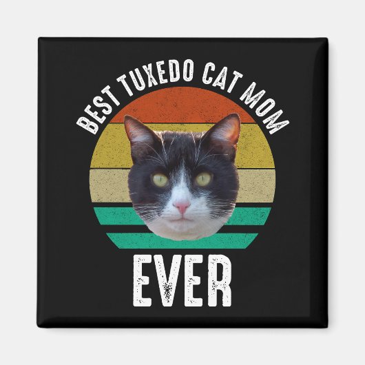 Best Tuxedo Cat Mam Ever Magneet (Voorkant)