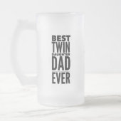 Best Twin Daughter Dad Ever Vaderdag Matglas Bierpul (Links)
