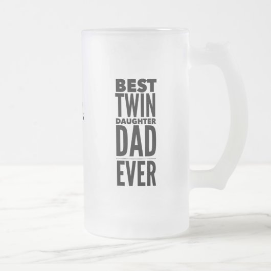 Best Twin Daughter Dad Ever Vaderdag Matglas Bierpul (Rechts)