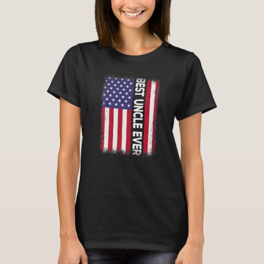 Best Uncle Ever American Flag Patriotic USA T-shirt (Voorkant)