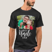 Best Uncle Ever Typography Custom Photo T-shirt (Voorkant)