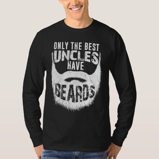 Best Uncles Have Beards Uncle Beard T-shirt (Voorkant)