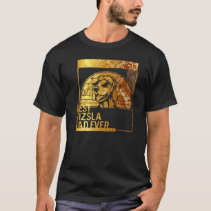 Best Vizsla Dad Oover dog dad for men Dog Father P T-shirt