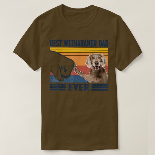Best Weimaraner Pap Ever Funny Dog Lover Vader's T-shirt (Design voorkant)