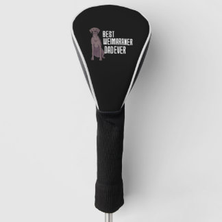 Best Weimaraner Pap Ever Golfheadcover